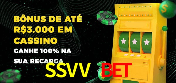 SSVV Bet melhor bônus de depósito